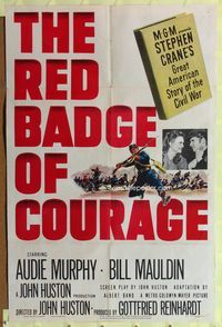 1i561 RED BADGE OF COURAGE 1sheet '51 Audie Murphy, John Huston, from Stephen Crane Civil War novel!
