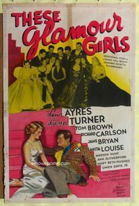 1i681 THESE GLAMOUR GIRLS style C 1sh '39 art of young sexy Lana Turner in her first starring role!
