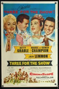 1i693 THREE FOR THE SHOW one-sheet poster '54 Betty Grable, Jack Lemmon, Marge & Gower Champion