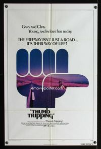 1i694 THUMB TRIPPING style A one-sheet poster '72 hitchhikers who are young and in love, cool image!