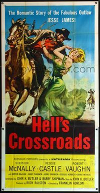 1m408 HELL'S CROSSROADS 3sheet '57 art Henry Brandon as Jesse James on horse & sexy Peggy Castle!