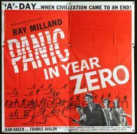 1m021 PANIC IN YEAR ZERO 6sh '62 Ray Milland, Jean Hagen, Avalon, when civilization came to an end!