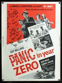1n195 PANIC IN YEAR ZERO 30x40 '62 Ray Milland, Jean Hagen, Frankie Avalon, orgy of looting & lust!