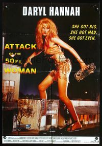 1o211 ATTACK OF THE 50 FT WOMAN Italy 1sh '93 sexy giant Daryl Hannah holding car!