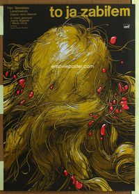 1o687 TO JA ZABILEM Polish 23x33 poster '75 Stanislaw Lenartowicz, cool bloody hair art by Swierzy!