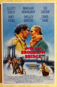 1p243 OVER THE BROOKLYN BRIDGE one-sheet movie poster '84 Elliott Gould, Margaux Hemingway
