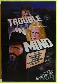 1p390 TROUBLE IN MIND one-sheet poster '85 Alan Rudolph, Kris Kristofferson, Gomez art, film noir!