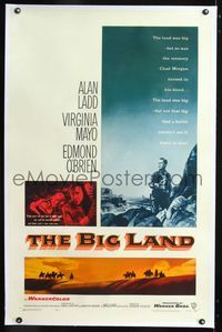 1s086 BIG LAND linen one-sheet movie poster '57 Alan Ladd, Virigina Mayo, Edmond O'Brien