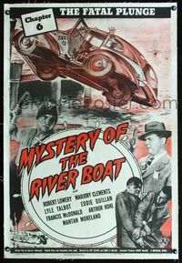 1s281 MYSTERY OF THE RIVER BOAT linen Chap 6 1sh '44 Robert Lowery, Lyle Talbot, The Fatal Plunge!