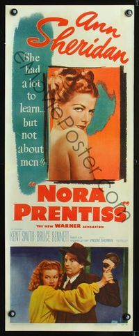 1v178 NORA PRENTISS insert poster '47 sexy Ann Sheridan had a lot to learn, but not about men!