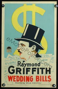 1v147 WEDDING BILLS WC '27 cool art of suave Raymond Griffith in top hat with dollar sign & bills!