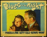 1w089 BLUES IN THE NIGHT lobby card '41 Lloyd Nolan restrains really wild-eyed angry Betty Field!