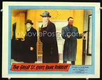 1w167 GREAT ST. LOUIS BANK ROBBERY lobby card #4 '59 masked Steve McQueen in hold up with two guns!