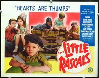 1w175 HEARTS ARE THUMPS LC R50 The Little Rascals, Our Gang, Dickie Moore, Jackie Cooper, Joe Cobb
