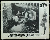 1w205 JOSETTE OF NEW ORLEANS movie lobby card '50s sexy stripper Lili St. Cyr in Louisiana!