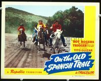 1w263 ON THE OLD SPANISH TRAIL LC #4 '47 Roy Rogers on Trigger with sheriff galloping on horseback!