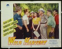1w392 WILD HARVEST lobby card #8 '47 Alan Ladd confronts sexy Dorothy Lamour & Robert Preston!