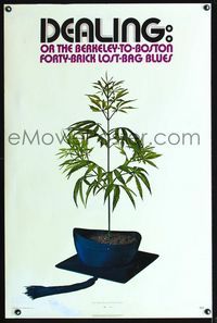 1x124 DEALING teaser one-sheet  '72 drug smuggling, great image of marijuana plant growing in hat!