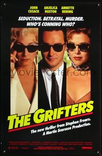 1x196 GRIFTERS 1sh '90 great image of John Cusack, Annette Bening & Anjelica Huston with sunglasses!