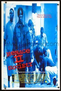 1x277 MENACE II SOCIETY one-sheet movie poster '93 Hughes Brothers, the truth about gang violence!