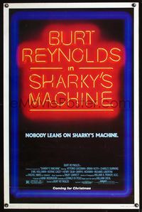 1x381 SHARKY'S MACHINE advance one-sheet movie poster '81 Burt Reynolds, great neon sign image!