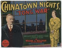 1y065 CHINATOWN NIGHTS TC '29 William Wellman, Florence Vidor, Wallace Beery ends major Tong War!