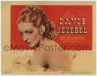 1y001 JEZEBEL movie title lobby card '38 William Wyler, super close image of sexiest Bette Davis!