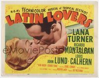 1y194 LATIN LOVERS title lobby card '53 best huge kiss close up of Lana Turner & Ricardo Montalban!