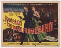 1y221 MAN FROM CAIRO movie title lobby card '53 Dramma nella Kasbah, George Raft in Egypt!