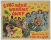 1y309 SING YOUR WORRIES AWAY movie title lobby card '42 great image of singing Bert Lahr, June Havoc