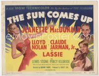 1y329 SUN COMES UP TC '48 art of Jeanette MacDonald, Claude Jarman Jr., Lassie & Lloyd Nolan!