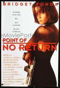 1z399 POINT OF NO RETURN DS one-sheet movie poster '93 super sexy Bridget Fonda with big gun!