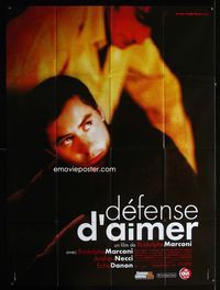 2a401 LOVE FORBIDDEN French one-panel movie poster '02 Rodolphe Marconi's Defense d'aimer!
