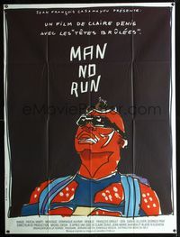 2a409 MAN NO RUN French one-panel movie poster '89 Claire Denis, really cool art by M. Vielfaure!