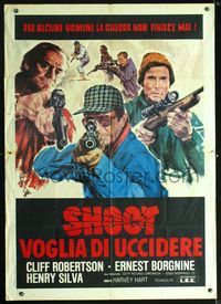 2a744 SHOOT Italian 1p '76 Cliff Robertson, Ernest Borgnine, cool pointing gun artwork by Avelli!