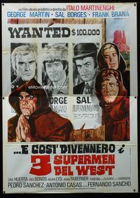2b190 THREE SUPERMEN OF THE WEST Italian two-panel '73 cool wanted poster art by Rodolfo Gasparri!