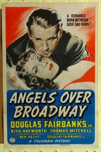 2c022 ANGELS OVER BROADWAY 1sh '40 romantic art of super sexy Rita Hayworth & Douglas Fairbanks Jr!