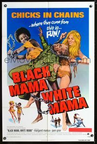 2c133 BLACK MAMA WHITE MAMA 1sh '72 classic wacky sexy art of two barely dressed chicks in chains!
