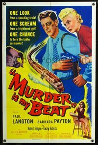 2c499 MURDER IS MY BEAT 1sh '55 Edgar Ulmer film noir, Barbara Payton, cool speeding train artwork!