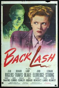 2e045 BACKLASH one-sheet movie poster '47 creepy Richard Travis stares and smiles at Jean Rogers!