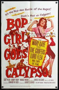 2e069 BOP GIRL GOES CALYPSO one-sheet '57 it's the red-hot battle of the rages, a rock & roll romp!