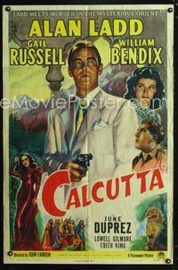 2e078 CALCUTTA one-sheet '46 great artwork of Alan Ladd pointing gun & sexy Gail Russell in India!