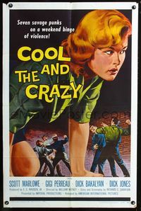 2e006 COOL & THE CRAZY 1sheet '58 savage punks on a weekend binge of violence, classic '50s image!