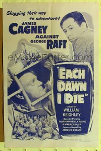 2e126 EACH DAWN I DIE one-sheet R56 different image from original, James Cagney & George Raft!