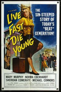 2e008 LIVE FAST DIE YOUNG 1sheet '58 classic artwork image of bad girl Mary Murphy on street corner!