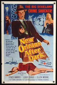 2e334 NEW ORLEANS AFTER DARK 1sheet '58 Louisiana drug smuggling, the big Dixieland crime shocker!