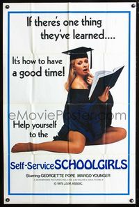 2e452 SELF-SERVICE SCHOOLGIRLS one-sheet '75 if they learned one it's how to have a good time!