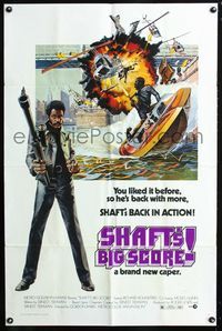 2e458 SHAFT'S BIG SCORE one-sheet poster '72 great artwork of mean Richard Roundtree with big gun!
