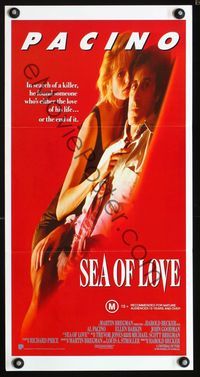 2f390 SEA OF LOVE Aust daybill '89 Ellen Barkin is either the love of Al Pacino's life or the end!