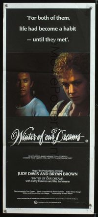 2f485 WINTER OF OUR DREAMS Aust daybill '81 Bryan Brown helps drug-addicted prostitute Judy Davis!